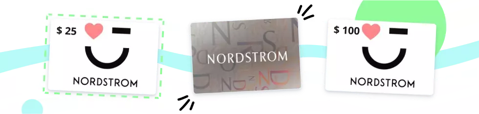 various denominations of Nordstrom eGift Card